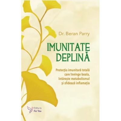 Imunitate deplină - Beran Parry