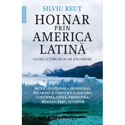 Hoinar prin America Latină
6 luni, 12 țări, 40.141 de kilometri