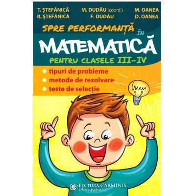 Matematică pentru clasele III-IV