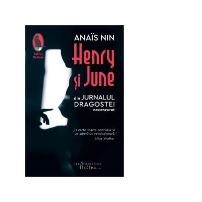 Henry şi June. Din Jurnalul dragostei, necenzurat