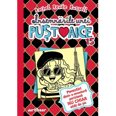 Însemnările unei puștoaice 15 - Rachel Renée Russell