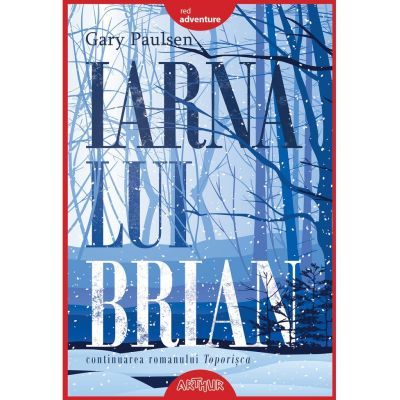 Iarna lui Brian - Gary Paulsen