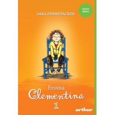Eroina Clementina - Sara Pennypacker