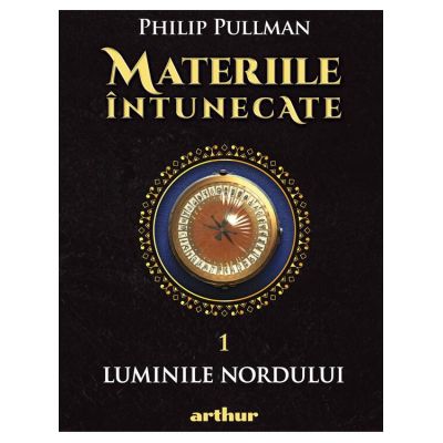 Materiile întunecate. Luminile Nordului - Philip Pullman