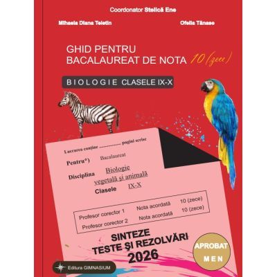 Bacalaureat Biologie 2026 clasele 9-10. Sinteze teste si rezolvari. Ghid pentru bacalaureat de nota 10 - Stelica Ene