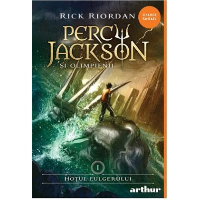Percy Jackson si Olimpienii. Hotul fulgerului - Rick Riordan