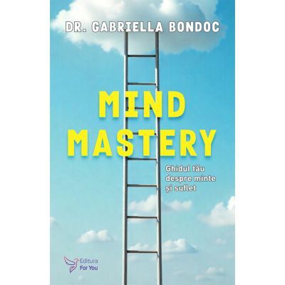 Mind Mastery - Gabriella Bondoc