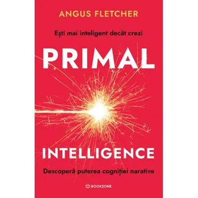 Primal Intelligence - Angus Fletcher