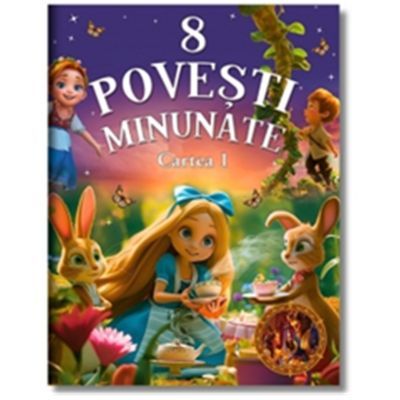 8 povesti minunate. Cartea 1