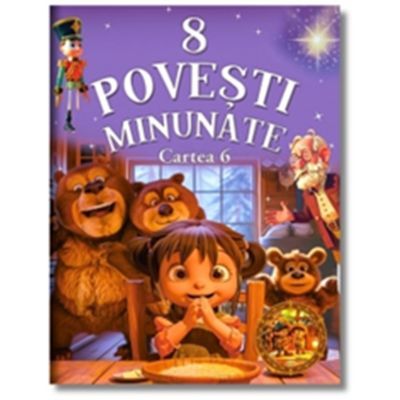8 povesti minunate. Cartea 6