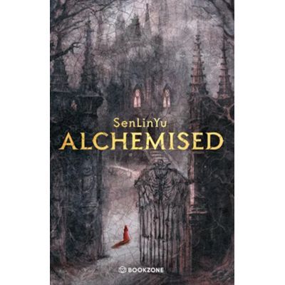 Alchemised - Sen Lin Yu