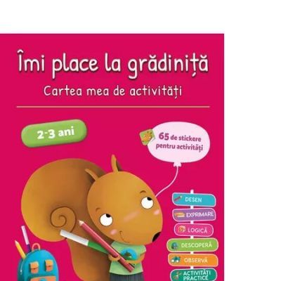 Imi place la gradinita 2-3 ani. Cartea mea de activitati - Anne Popet