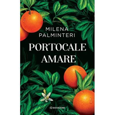 Portocale amare - Milena Palminteri