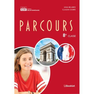 Parcours clasa a 8-a - Gina Belabed
