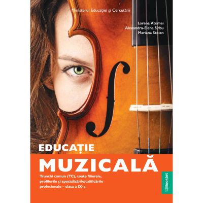 Manual Educație muzicală – Trunchi comun (TC). Clasa a IX-a